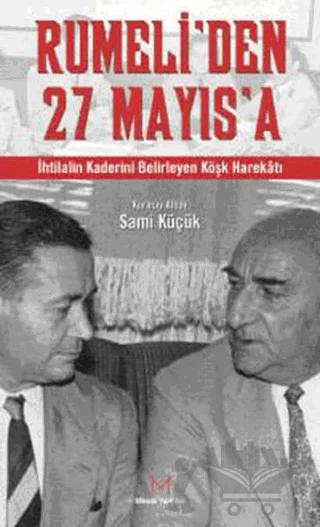 Rumeli’den 27 Mayıs’a