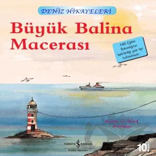 Büyük Balina Macerası - Deniz Hikayeleri