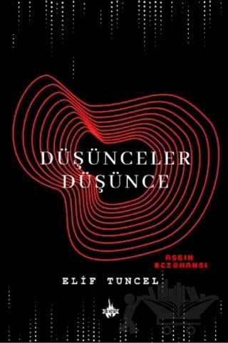 Düşünceler Düşünce: Aşkın Rezonansı