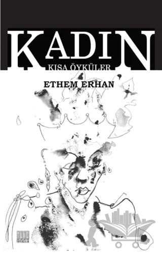 Kadın - Kısa Öyküler