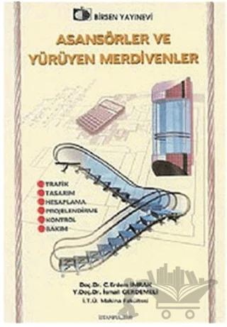 Asansörler ve Yürüyen Merdivenler