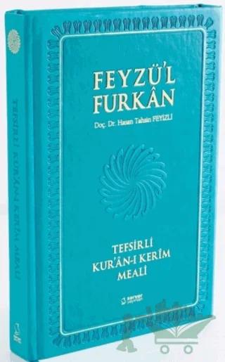 Feyzü'l Furkan Kur'an-ı Kerim ve Tefsirli Meali (Büyük Boy)