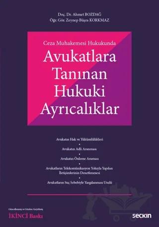 Avukatlara Tanınan Hukuki Ayrıcalıklar