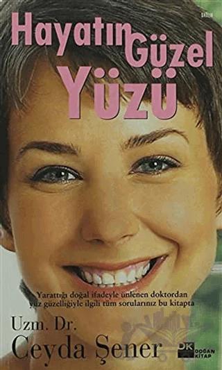 Hayatın Güzel Yüzü