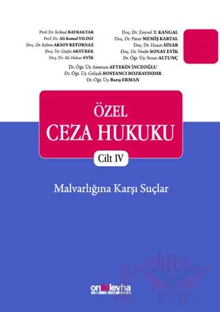 Özel Ceza Hukuku - Cilt 4
