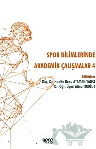 Spor Bilimlerinde Akademik Çalışmalar 4