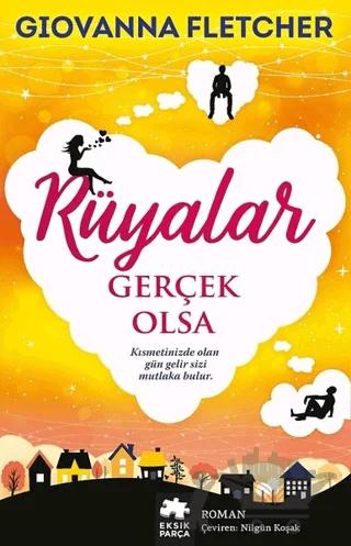Rüyalar Gerçek Olsa