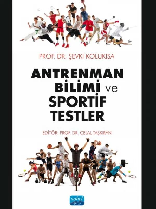 Antrenman Bilimi ve Sportif Testler