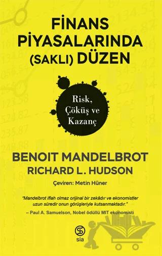 Finans Piyasalarında (Saklı) Düzen