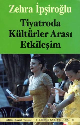 Tiyatroda Kültürler Arası Etkileşim