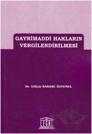 Gayrimaddi Hakların Vergilendirilmesi