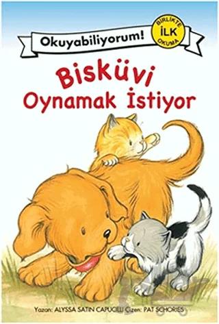 Bisküvi Oynamak İstiyor