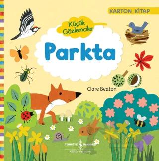 Parkta - Küçük Gözlemciler