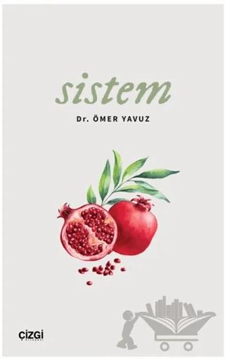 Sistem – Ömer Yavuz – Çizgi Kitabevi Yayınları kitap kapağı