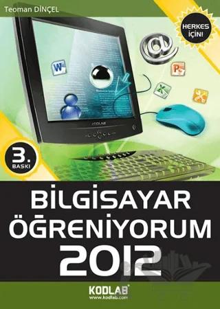Bilgisayar Öğreniyorum 2012