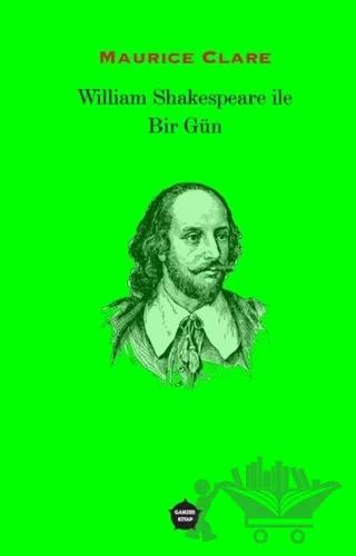 William Shakespeare ile Bir Gün