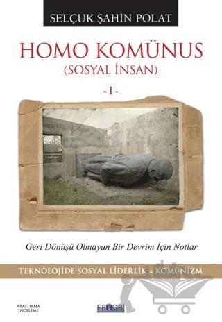 Homo Komünus (Sosyal İnsan 1)