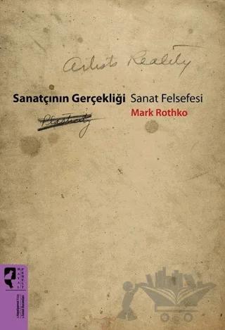 Sanatçının Gerçekliği - Sanat Felsefesi