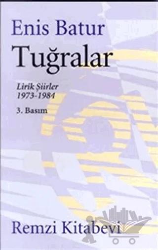 Tuğralar Lirik Şiirler 1973-1984