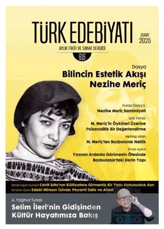Türk Edebiyatı Aylık Fikir ve Sanat Dergisi Sayı: 616 Şubat 2025