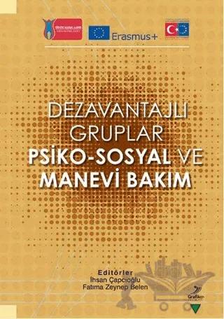 Dezavantajlı Gruplar Psiko - Sosyal ve Manevi Bakım
