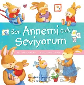 Ben Annemi Çok Seviyorum