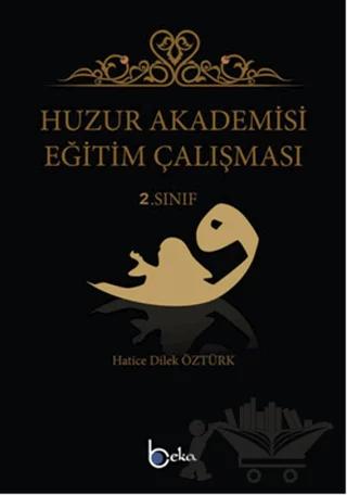 Huzur Akademisi Eğitim Çalışması 2. Sınıf