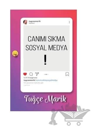 Canımı Sıkma Sosyal Medya