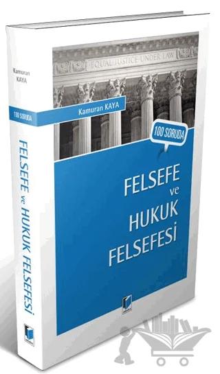 100 Soruda Felsefe ve Hukuk Felsefesi