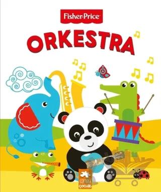 Orkestra - Fisher Price