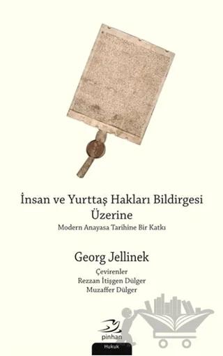İnsan ve Yurttaş Hakları Bildirgesi Üzerine