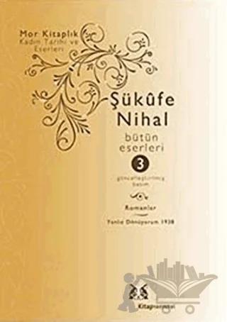 Şükufe Nihal Bütün Eserleri 3