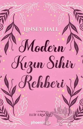 Modern Kızın Sihir Rehberi