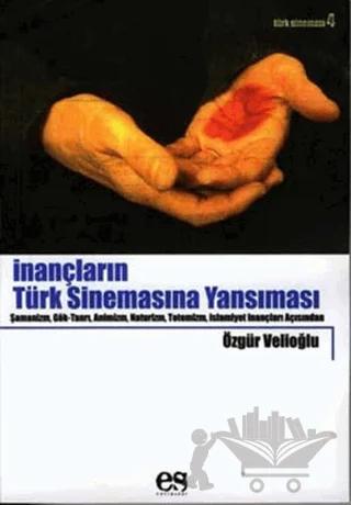 İnançların Türk Sinemasına Yansıması