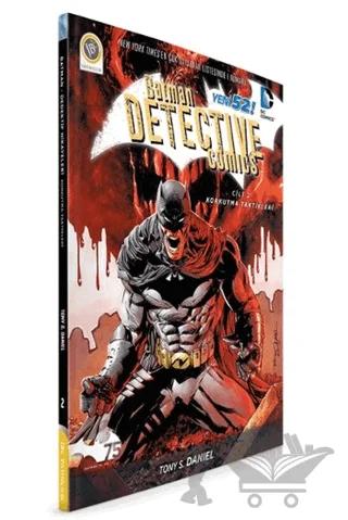 Batman Dedektif Hikayeleri - Korkutma Taktikleri Cilt: 2