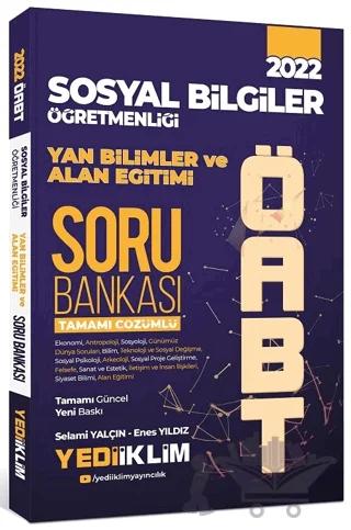 2022 ÖABT Sosyal Bilgiler Öğretmenliği Yan Bilimler ve Alan Eğitimi Tamamı Çözümlü Soru Bankası