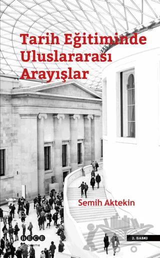 Tarih Eğitiminde Uluslararası Arayışlar