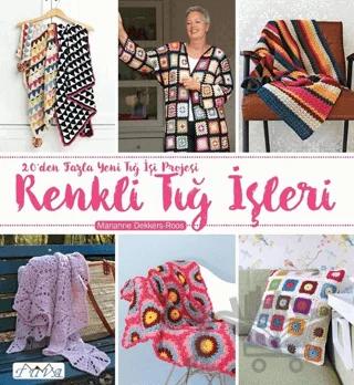 Renkli Tığ İşleri