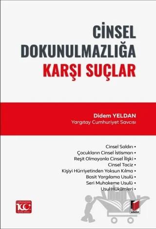 Cinsel Dokunulmazlığa Karşı Suçlar