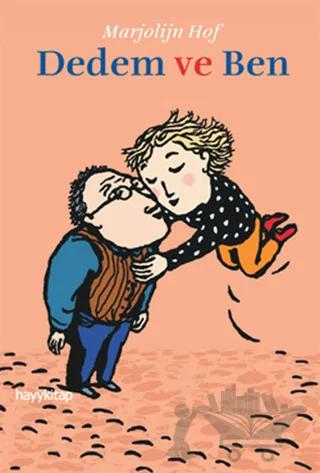 Dedem ve Ben