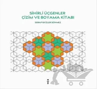 Sihirli Üçgenler Çizim ve Boyama Kitabı