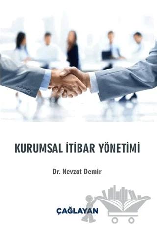 Kurumsal İtibar Yöentimi