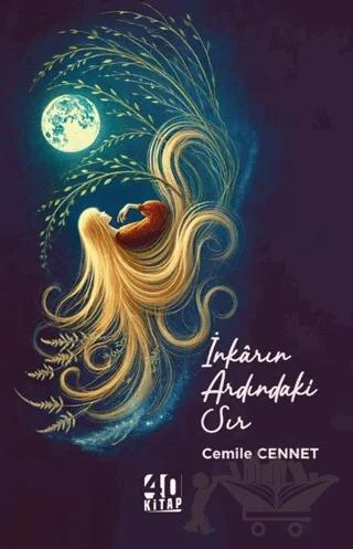 İnkarın Ardındaki Sır