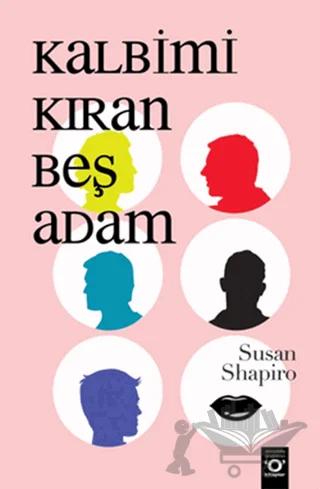 Kalbimi Kıran Beş Adam