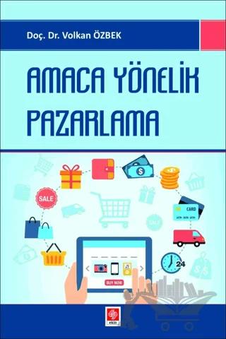 Amaca Yönelik Pazarlama