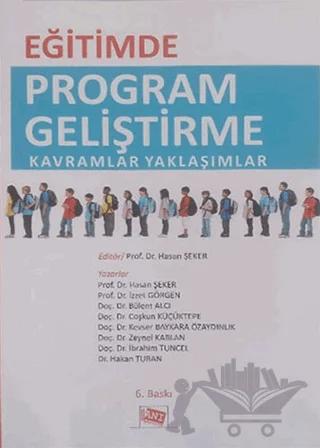 Eğitimde Program Geliştirme Kavramlar Yaklaşımlar