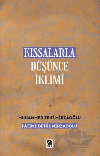Kıssalarla Düşünce İklimi