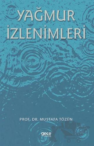 Yağmur İzlenimleri