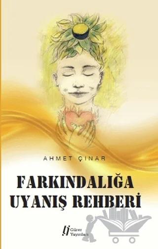Farkındalığa Uyanış Rehberi