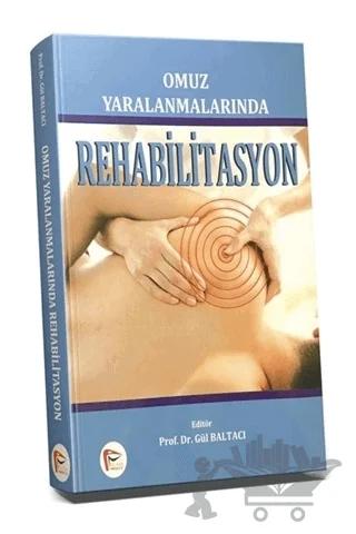 Omuz Yaralanmalarında Rehabilitasyon